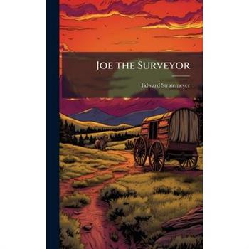 Joe the Surveyor