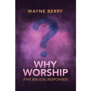 Why Worship