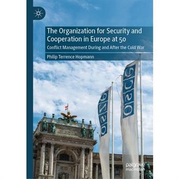 The Organization for Security and Cooperation in Europe at 50