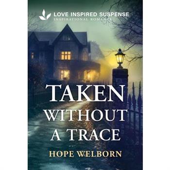 Taken Without a Trace