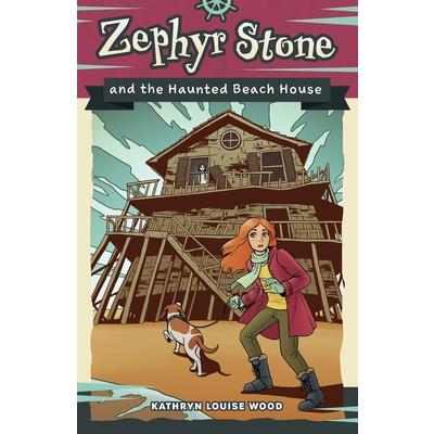 Zephyr Stone and the Haunted Beach House