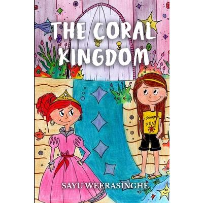 The Coral Kingdom