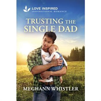 Trusting the Single Dad