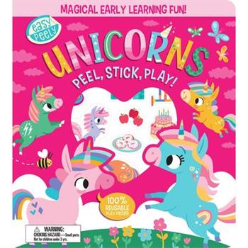Easy Peely Unicorns - Peel, Stick, Play! Easy Peely Unicorns - Peel, Stick, Play!