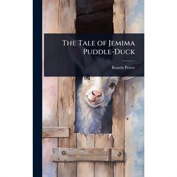 The Tale of Jemima Puddle-Duck