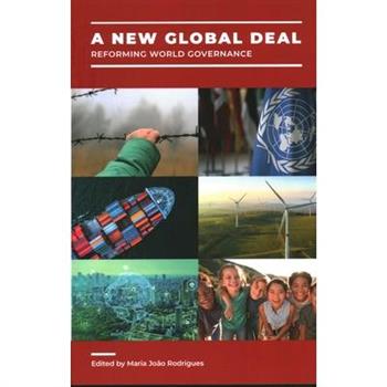 A New Global Deal: Reforming World Governance