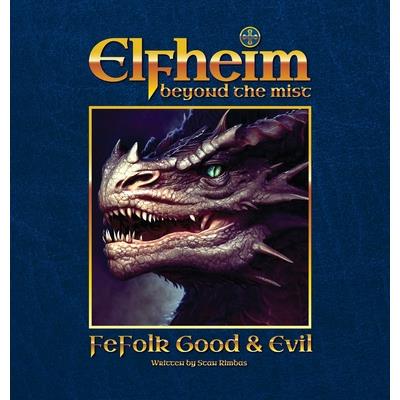 Elfheim - Fefolk Good & Evil