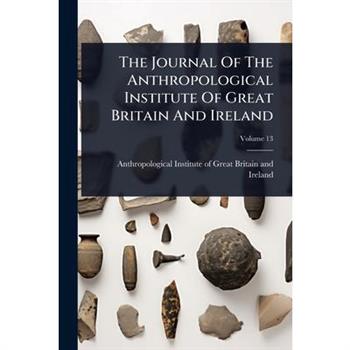 The Journal Of The Anthropological Institute Of Great Britain And Ireland