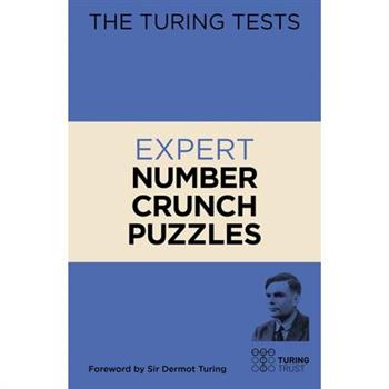 The Turing Tests Expert Number Crunch Puzzles