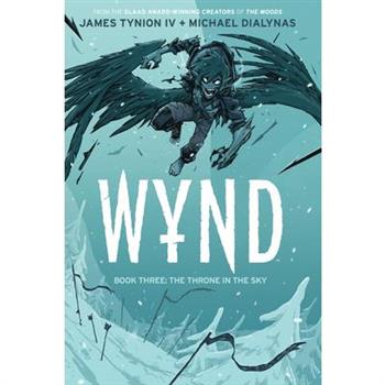 Wynd Book Three: The Throne in the Sky