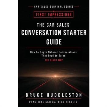 The Car Sales Conversation Starter Guide