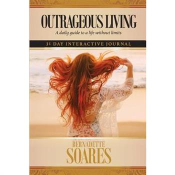 Outrageous Living (Women’s version)