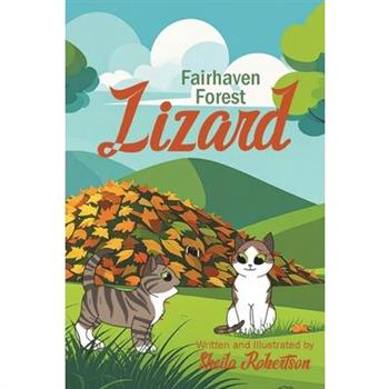 Fairhaven Forest Lizard
