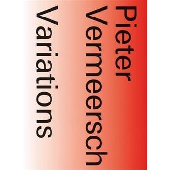 Pieter Vermeersch: Variations