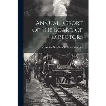 Annual Report Of The Board Of Directors