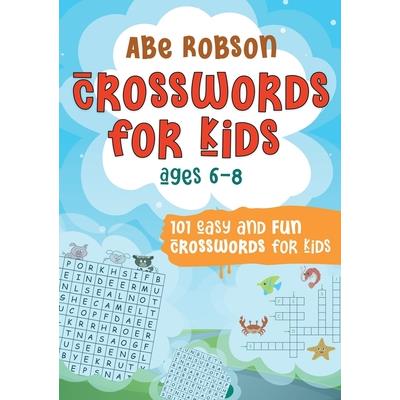 Crosswords for Kids Ages 6-8