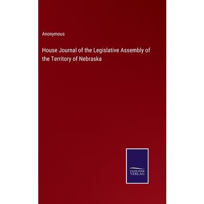 House Journal of the Legislative Assembly of the Territory of Nebraska
