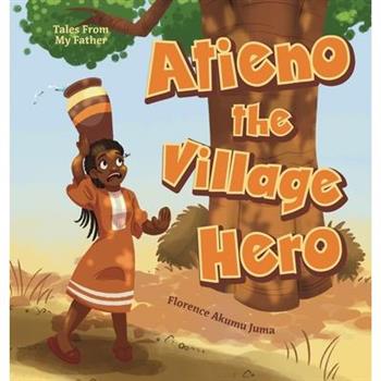 Atieno the Village Hero