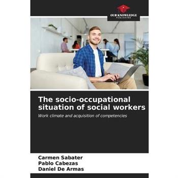 The socio-occupational situation of social workers