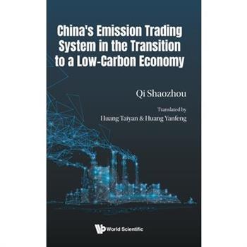 China's Emission Trading System in the Transition to a Low-Carbon Economy