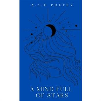 A Mind Full Of Stars.