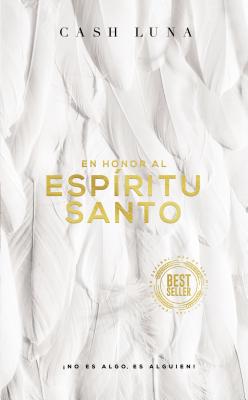 En Honor Al Esp穩ritu Santo