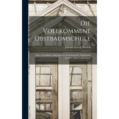 Die Vollkommene Obstbaumschule