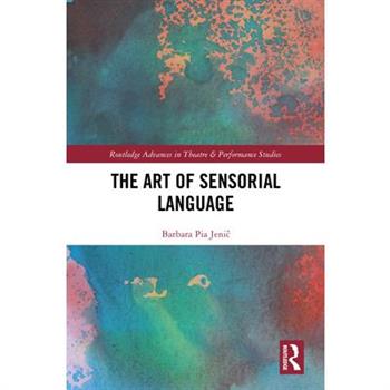 The Art of Sensorial Language