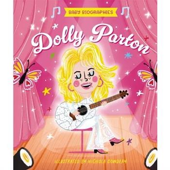 Baby Biographies: Dolly Parton