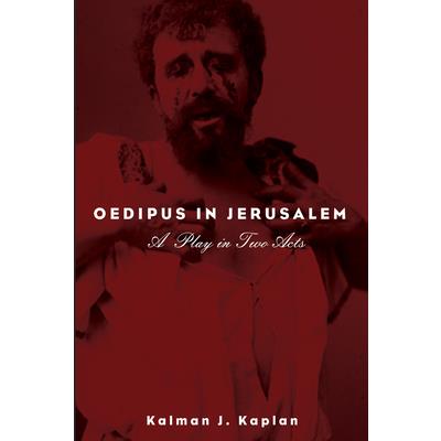 Oedipus in Jerusalem