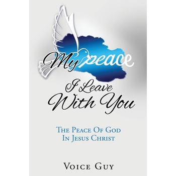My Peace I Leave With You
