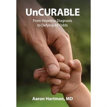 UnCurable