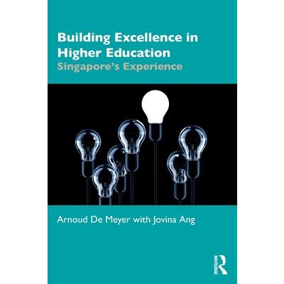 Building Excellence in Higher Education