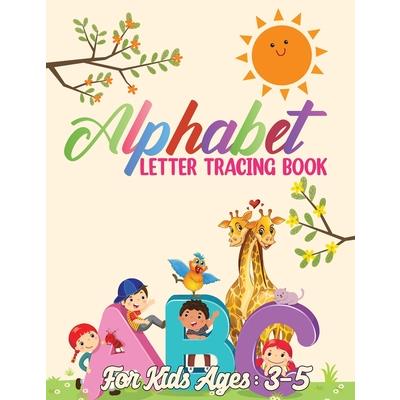 Alphabet Letter Tracing Book for Kids 3-5