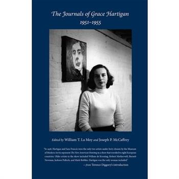 The Journals of Grace Hartigan, 1951-1955