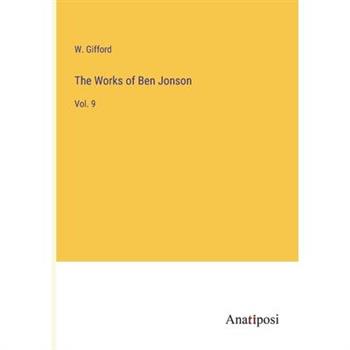 The Works of Ben Jonson