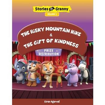 The Risky Mountain Hike & the Gift of Kindness
