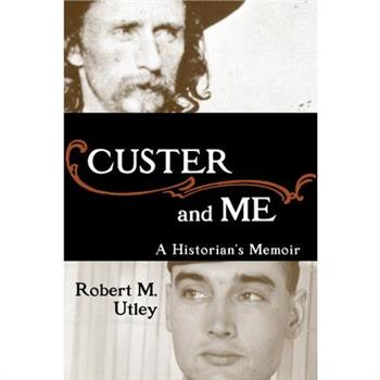 Custer and Me