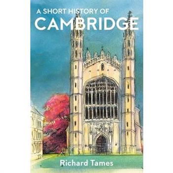 A Short History of Cambridge