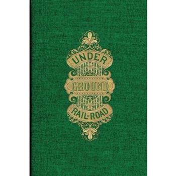 The Underground Rail Road