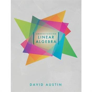 Understanding Linear Algebra
