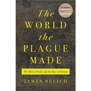 The World the Plague Made