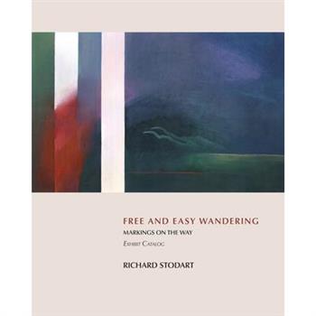 Free and Easy Wandering Exhibit Catalog