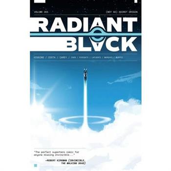Radiant Black, Volume 1