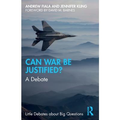 Can War Be Justified?