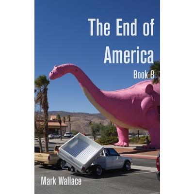 The End of America Book 8