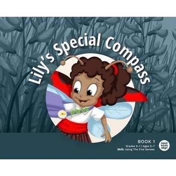 Lily’s Special Compass