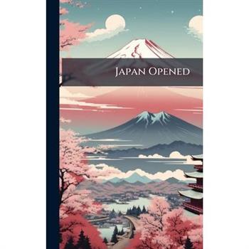 Japan Opened