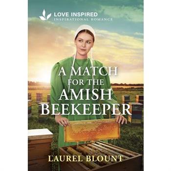 A Match for the Amish Beekeeper
