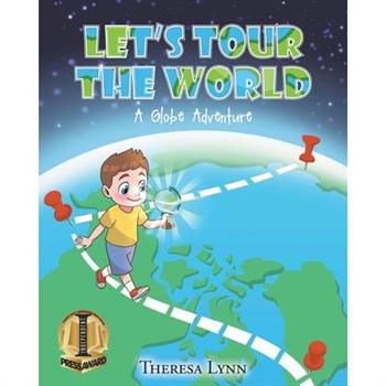 Let’s Tour The World